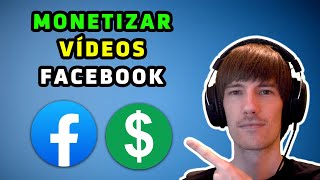 Cómo MONETIZAR Vídeos en Facebook 2022 Tutorial [upl. by Ramar527]