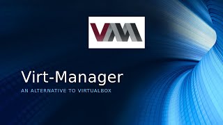 A Look at VirtManager KVMQEMU GUI [upl. by Rotsen]