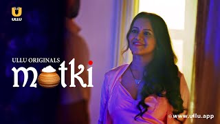 Chachi Ko Hua Bhatije Se Pyaar  Matki  Ullu Originals  Subscribe Ullu App Now [upl. by Drexler290]