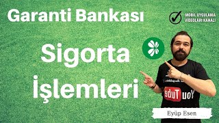 Garanti Bankası Sigorta İşlemleri [upl. by Doner]