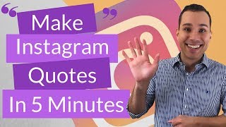 How To Create Your Own Instagram Quotes In The Next 5 Minutes For Free [upl. by Mascia]