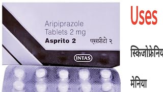 Asprito 2mg Tablet uses in Hindi  Aripiprazole 2mg Tablet [upl. by Revned]