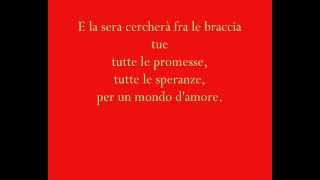 Gianni Morandi  Un Mondo DAmore Lyrics [upl. by Grounds]