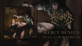 ACRANIUS  Mercy Denied OFFICIAL FULL ALBUM STREAM [upl. by Atiuqcaj]