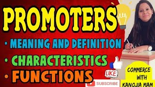 PROMOTERS  meaning amp definition  Functions or Role of promoters  characteristics [upl. by Odell632]