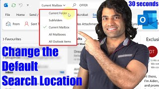 How to Change the Default Search Location in Microsoft Outlook 365 [upl. by Hogan]