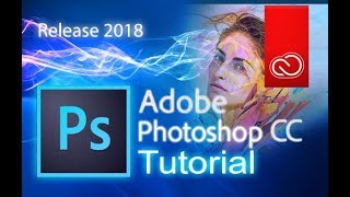 Adobe Photoshop CC  Full Tutorial for Beginners General Overview [upl. by Ahsikal]