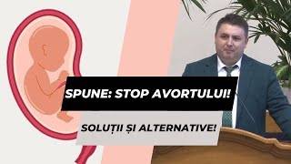 STOP AVORTUL Soluții ṣi alternative  Gabi Floruț [upl. by Htims]