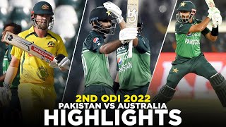 Full Highlights  Pakistan vs Australia  2nd ODI 2022  PCB  MM1K [upl. by Cicenia]