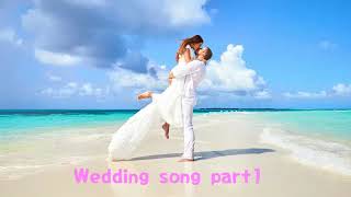 【作業用BGM】洋楽 ウェディングソング wedding song part1 作業用洋楽 [upl. by Uno]