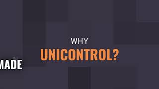 WHY UNICONTROL [upl. by Allesor]