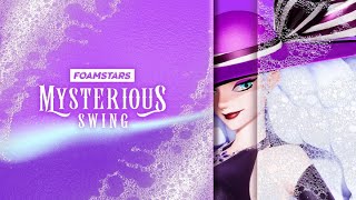 FOAMSTARS  Bandeannonce de la saison « MYSTERIOUS SWING » [upl. by Berglund105]