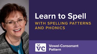 How to Teach Spelling Learn to Spell with Spelling Patterns and Phonics [upl. by Legna]