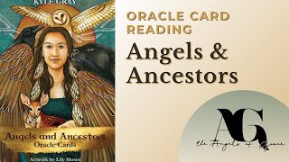 Angels amp Ancestors  Oracle Card Reading [upl. by Ahsoem]