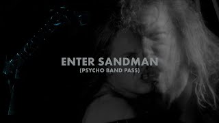 Metallica Enter Sandman Psycho Band Pass Music Video [upl. by Anide]