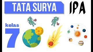 SISTEM TATA SURYA  IPA KELAS 7 SMP [upl. by Arlo315]