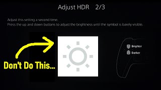 Youve Been Doing PS5 Adjust HDR Wrong Heres How to Get the Best Settings [upl. by Caines179]