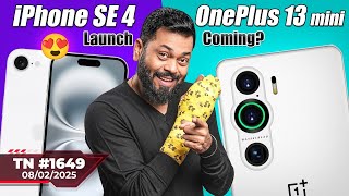 iPhone SE 4 Launch😍OnePlus 13 mini Coming vivo X200 Ultra realme P3 Pro [upl. by Bluefarb330]