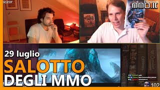 QUALI SONO LE MIGLIORI ESPANSIONI MMO DI SEMPRE Il Salotto del 29 luglio [upl. by Atinaujnas]