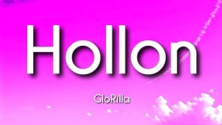 GloRilla  Hollon Lyrics [upl. by Merfe]