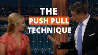 Push Pull Technique  How To Flirt 4 Easy Tips [upl. by Meldon]