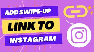 How to Add a Swipe Up Link to Instagram Story 2025 [upl. by Ecirtap445]