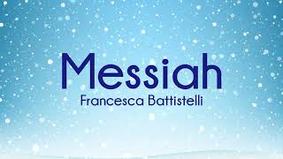 Francesca Battistelli  Messiah Instrumental with Lyrics [upl. by Nirahs]