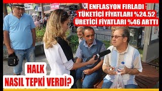 ENFLASYON FIRLADI Halk Ne Diyor [upl. by Anilem358]