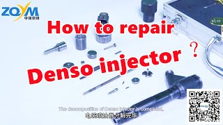 How to repair Denso common rail injectors  Assembling and disassembling  ZQYM DIESEL SYSTEM [upl. by Eimmij]