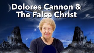 I Remember Dolores Cannon False Christ Past Lives amp ET’s [upl. by Auos839]