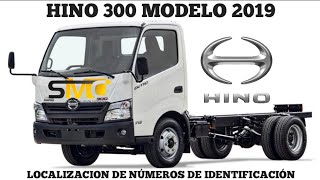 HINO 300 MODELÓ 2019 Ubicación de número de motor y chasis [upl. by Akehsat727]