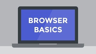 Browser Basics [upl. by Cecile198]