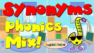 Synonyms  Phonics Mix  English4abc [upl. by Adnohsed863]