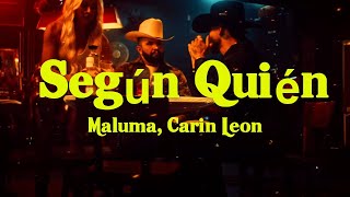 Según Quién  Maluma Carin Leon Corridos 2023 [upl. by Mozart]