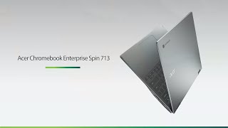 Acer Chromebook Enterprise Spin 713  Acer [upl. by Zebaj65]