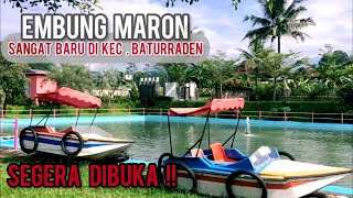 SEGERA DIBUKA  EMBUNG MARON KEBUMEN BATURADEN [upl. by Poppy]