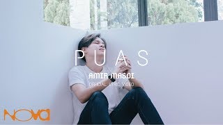 AMIR MASDI  Puas Official Lyric Video [upl. by Pressey]