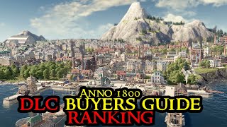 Anno 1800 DLC Buyers Guide OVERVIEW  All DLCs RANKED  Season Passes 2023  City Builder [upl. by Nappie]