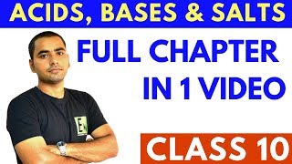 ACID BASES AND SALTS  FULL CHAPTER  CLASS 10 CBSE [upl. by Laehplar]