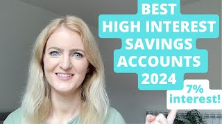 Best High Interest Savings Accounts UK 2024 [upl. by Ytissahc779]