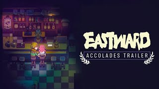 Eastward  Accolades Trailer [upl. by Deelaw]