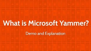 What is Microsoft Yammer  Yammer Demo [upl. by Aynik]