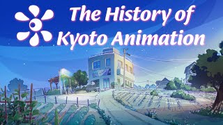 The History of Kyoto Animation [upl. by Acisseg]