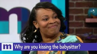 Why are you kissing the babysitter  The Maury Show [upl. by Ruthven]