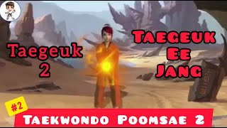 Taekwondo Poomsae 2  Taegeuk Ee Jang 🥋  Taegeuk 2 [upl. by Wanfried948]