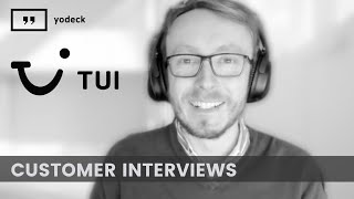 Yodeck Customer Interviews TUI [upl. by Mariana80]