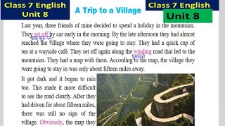 Class 7 English Unit 8 with all exerciseGrade 7  Unit  A trip to a village [upl. by Zetta]