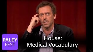 House  Cast On Medical Vocabulary [upl. by Yevi744]