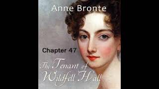 AudiobookThe Tenant of Wildfell Hall Chapter47 by Anne Brontë Dramatic Reading [upl. by Glori694]