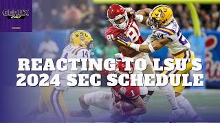 REACTION SEC releases LSUs 2024 conference schedule  LSU Tigers Football [upl. by Herbst]